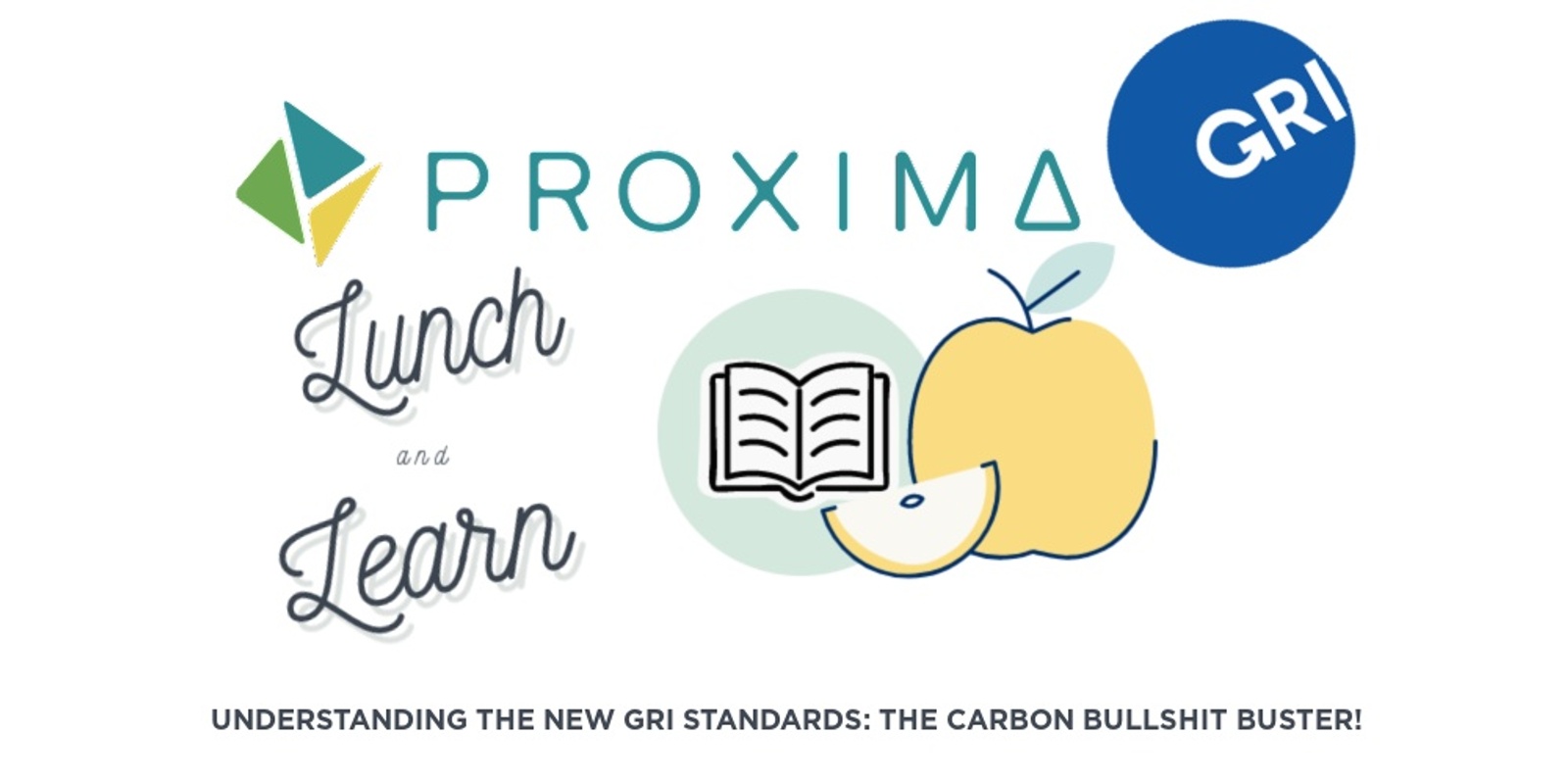 Banner image for Understanding the new GRI Standards: The Carbon Bullshit Buster!