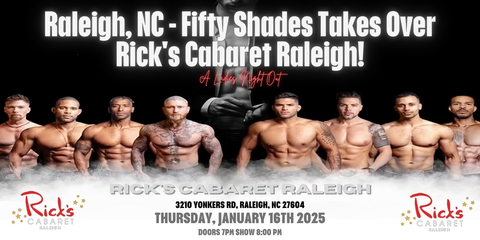 Banner image for Raleigh, NC - Male Revue: Fifty Shades Takes Over Rick's Cabaret Raleigh!