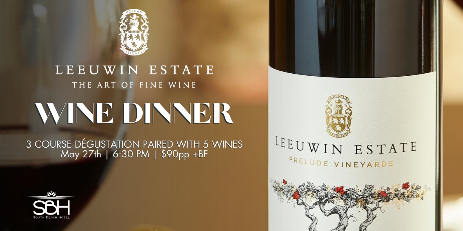 Banner image for Leeuwin Estate Wine Dinner at SBH