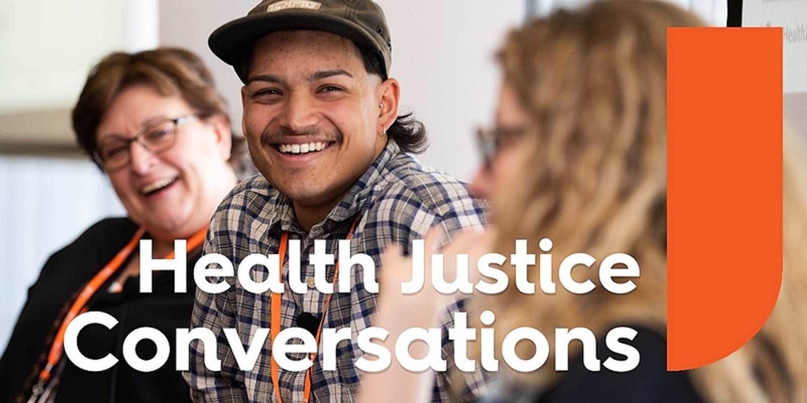 Banner image for Health Justice Conversations - Full Series 