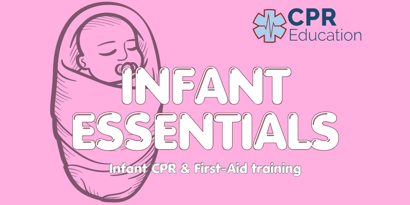Banner image for Infant Essentials (CPR & First-Aid)
