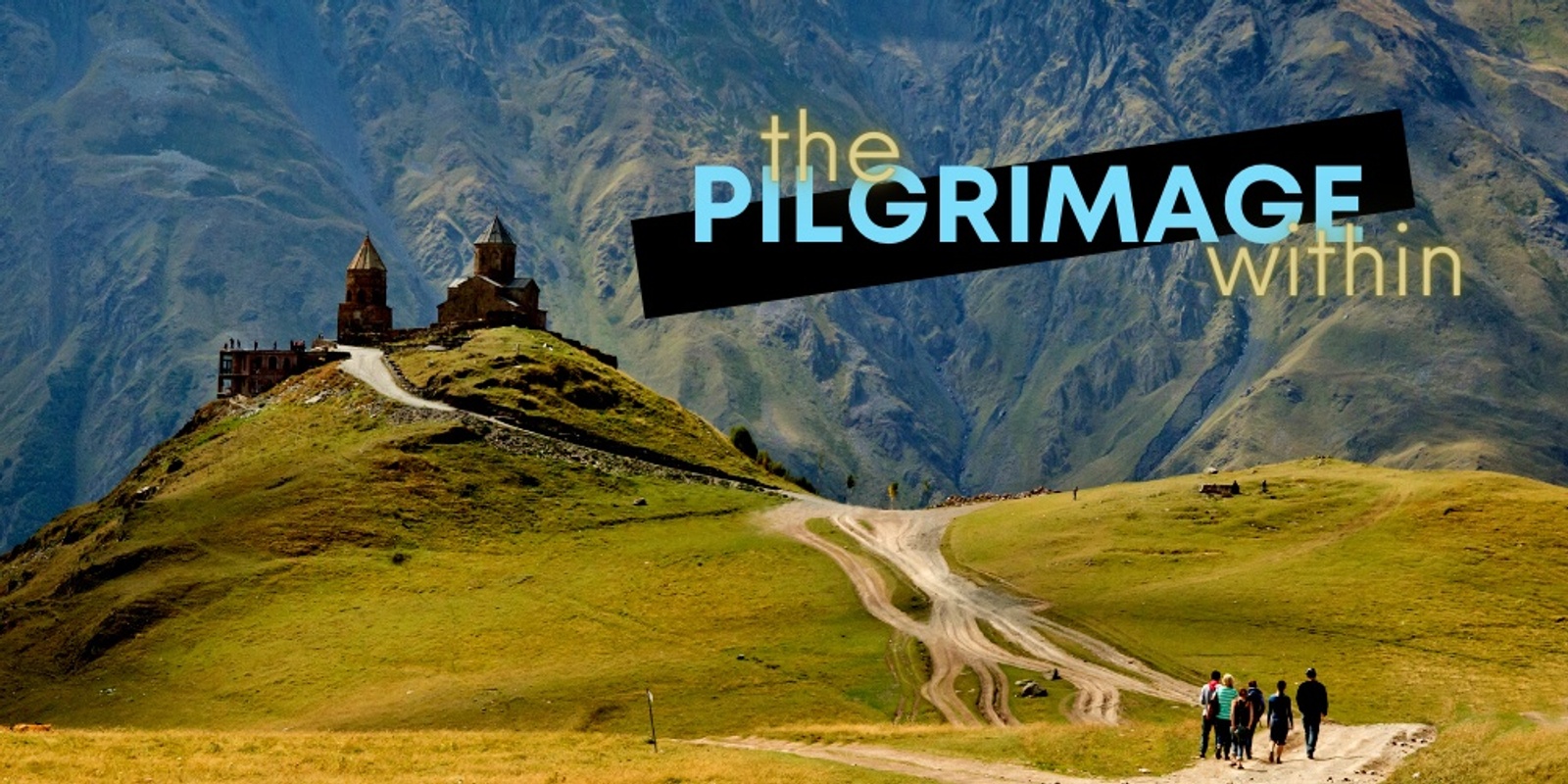 Banner image for The Pilgrimage Within