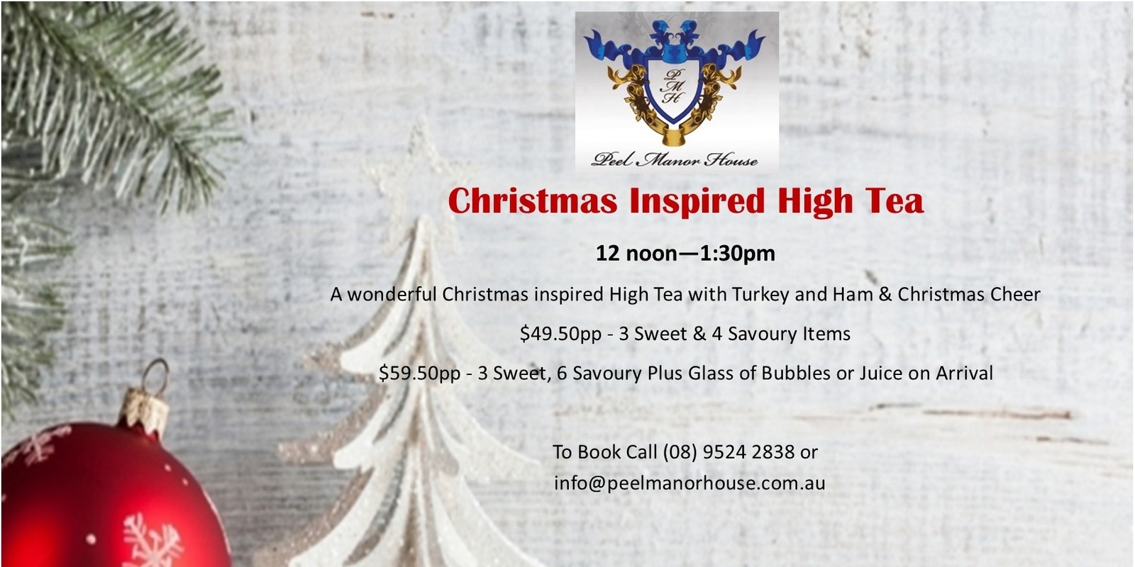 Banner image for Xmas Inspired High Tea Friday 6th December - 12.30pm Sitting