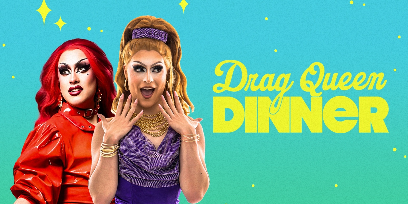 Banner image for Drag Queen Dinner - Wollongong