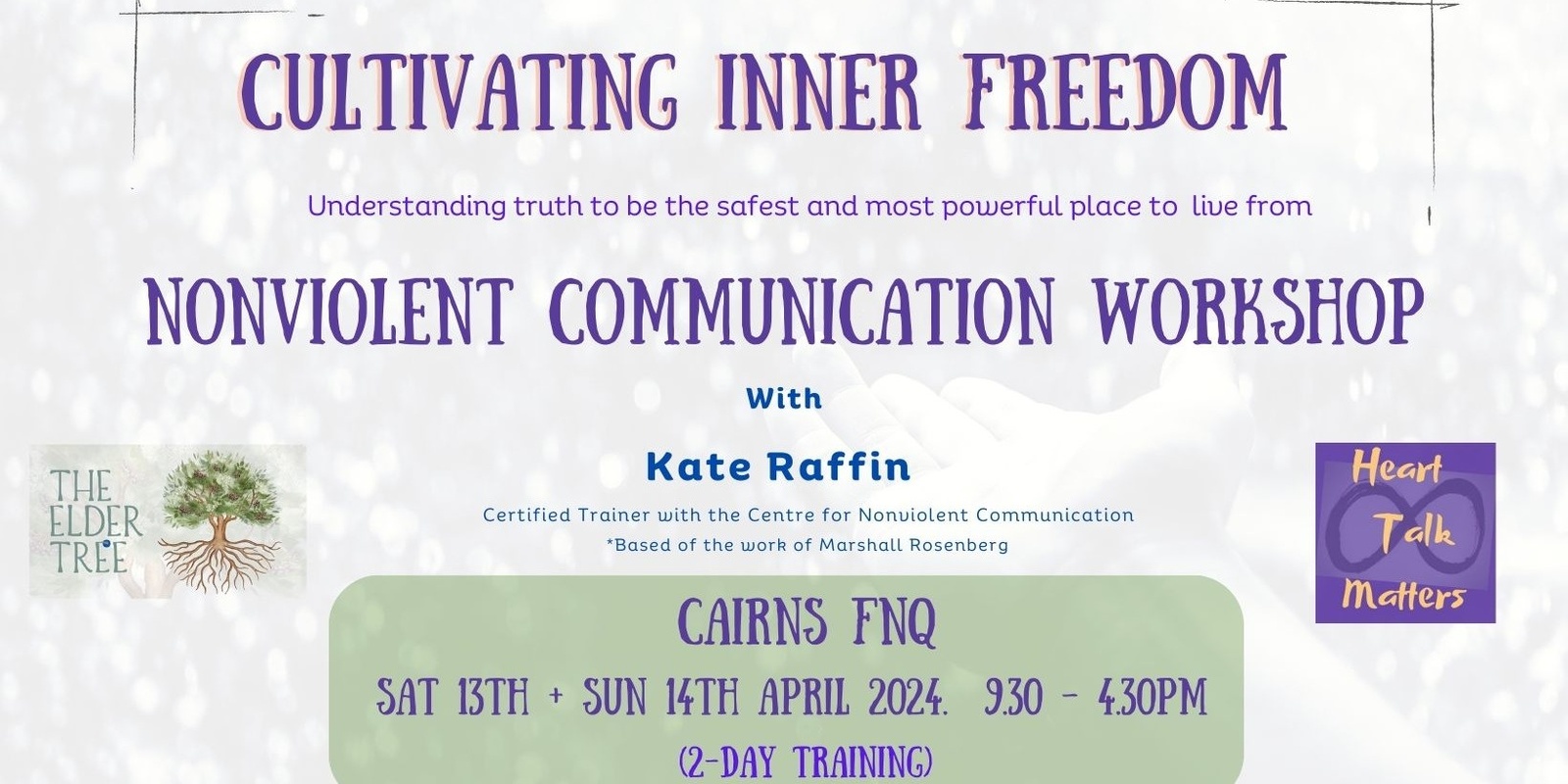 Banner image for Cultivating Inner Freedom-  Nonviolent Communication (NVC) 2-day training