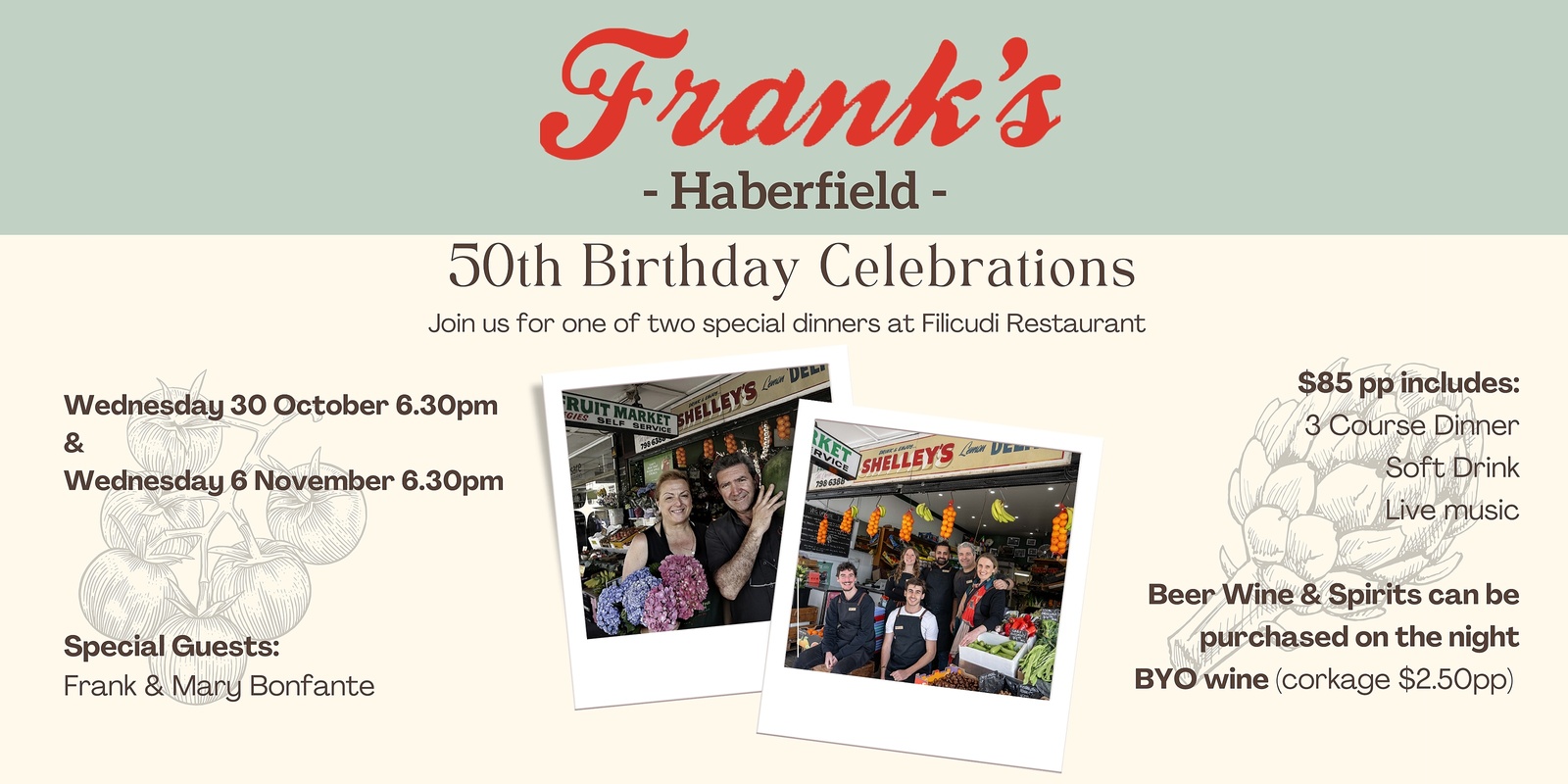 Banner image for Frank's Fruit Market - Haberfield "50th Birthday Celebration Dinners"