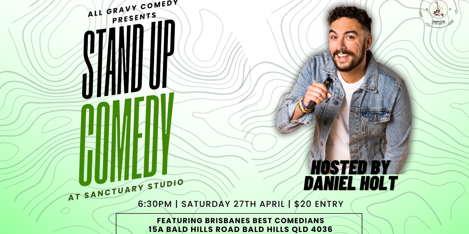 Banner image for Sanctuary Studio Stand UP Comedy Show! Bald Hills!