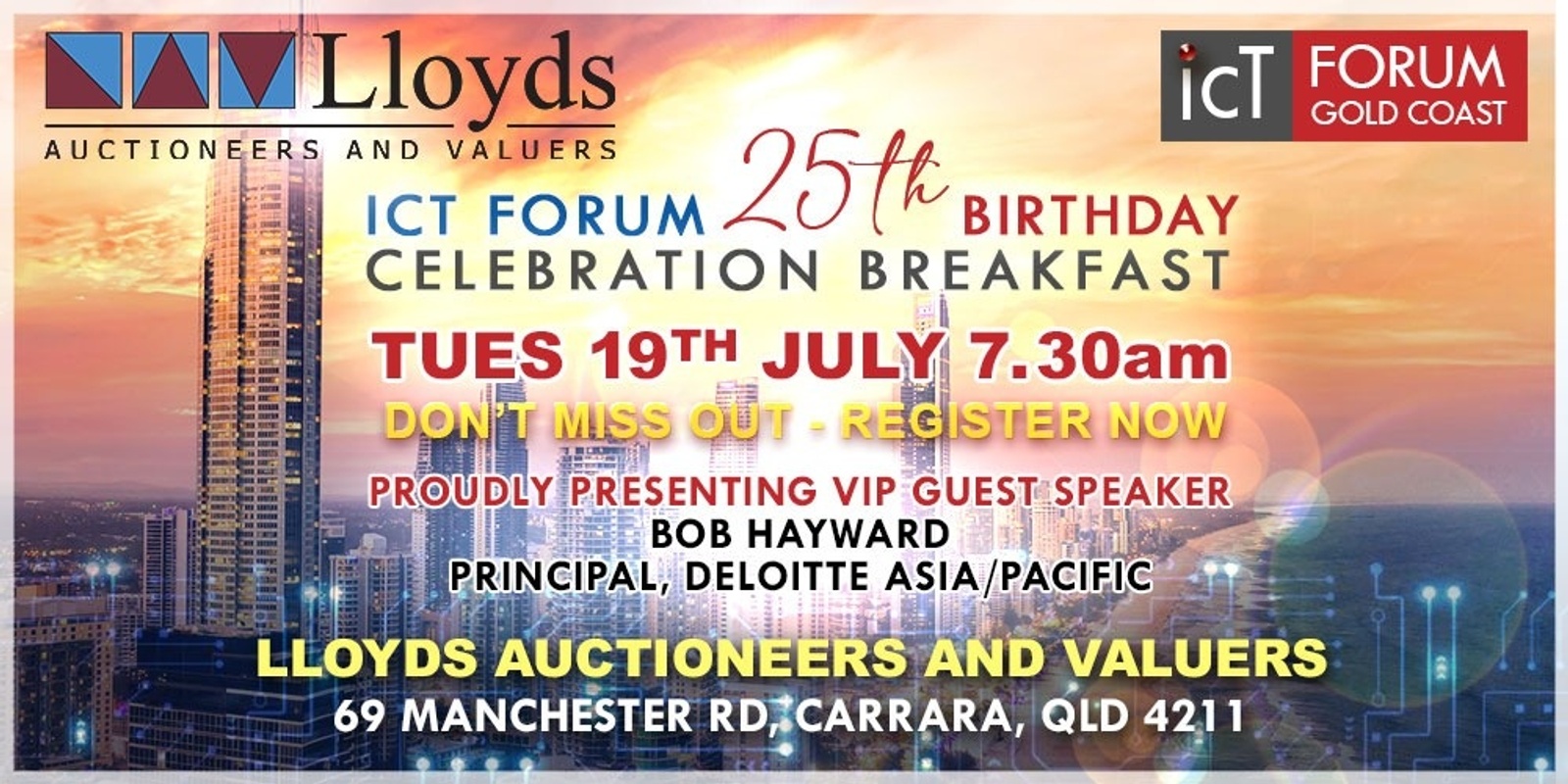 Banner image for ICT Forum Birthday Celebration Breakfast.  Join us to celebrate the Gold Coast ICT Forum's 25th Birthday.