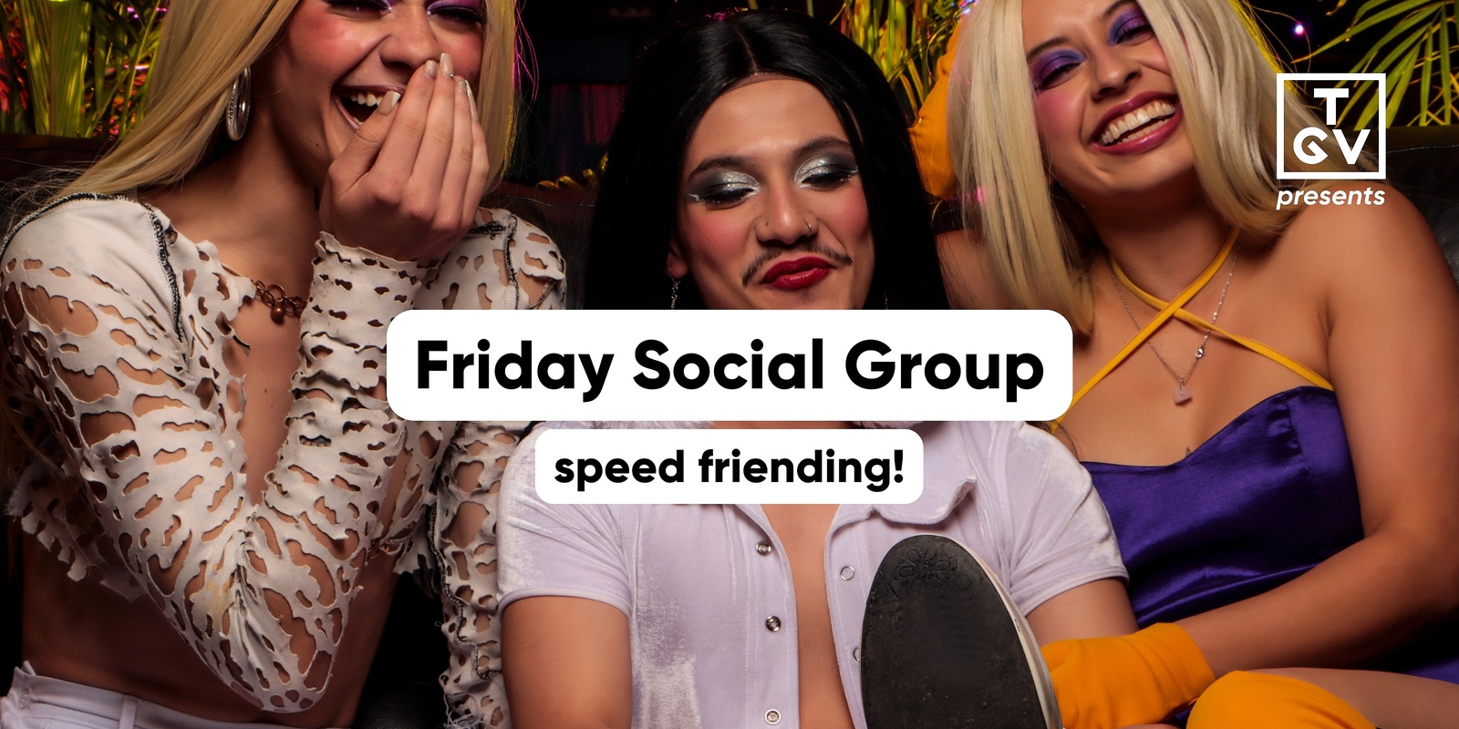 Banner image for Friday Social Group (Speed Friending!)