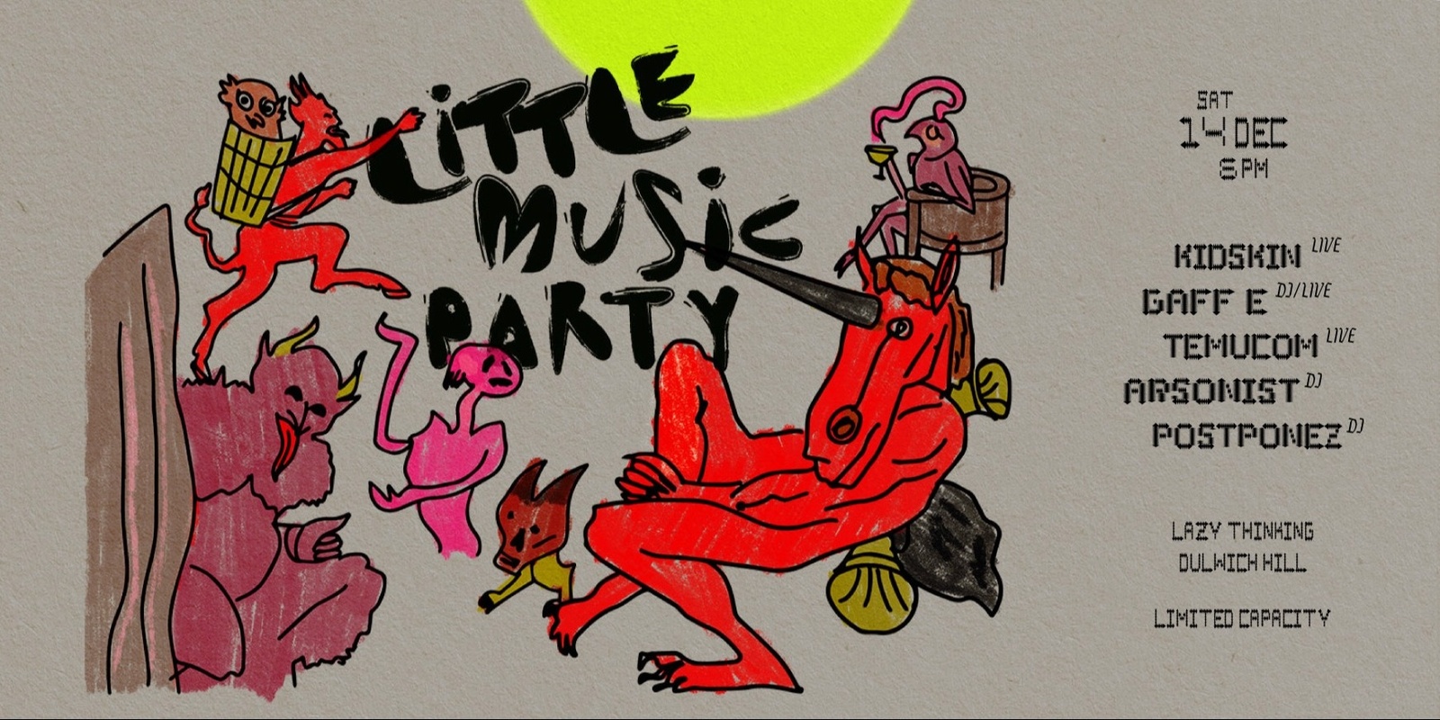 Banner image for little music party feat. Kidskin, Gaff E + more