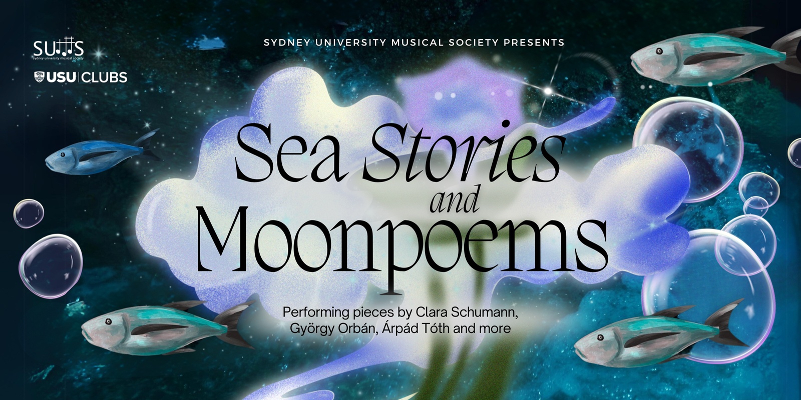 Banner image for Sydney University Musical Society Presents: Sea Stories & Moonpoems