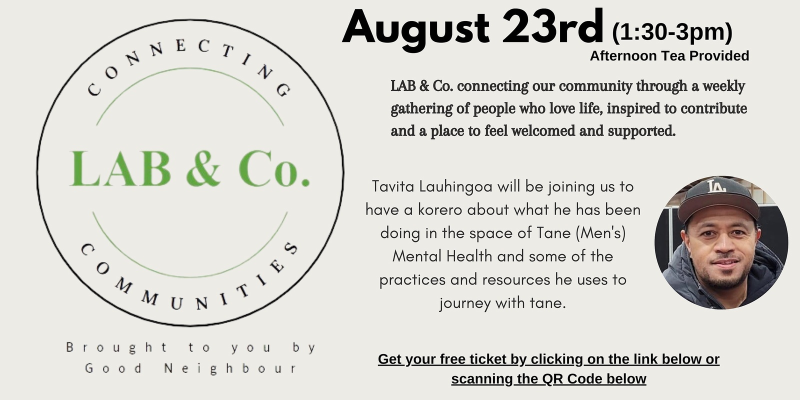 Banner image for LAB & Co. Proudly Brought to you By Good Neighbour -Tavita Lauhingoa on Mental Health specializing with Tane (Men)