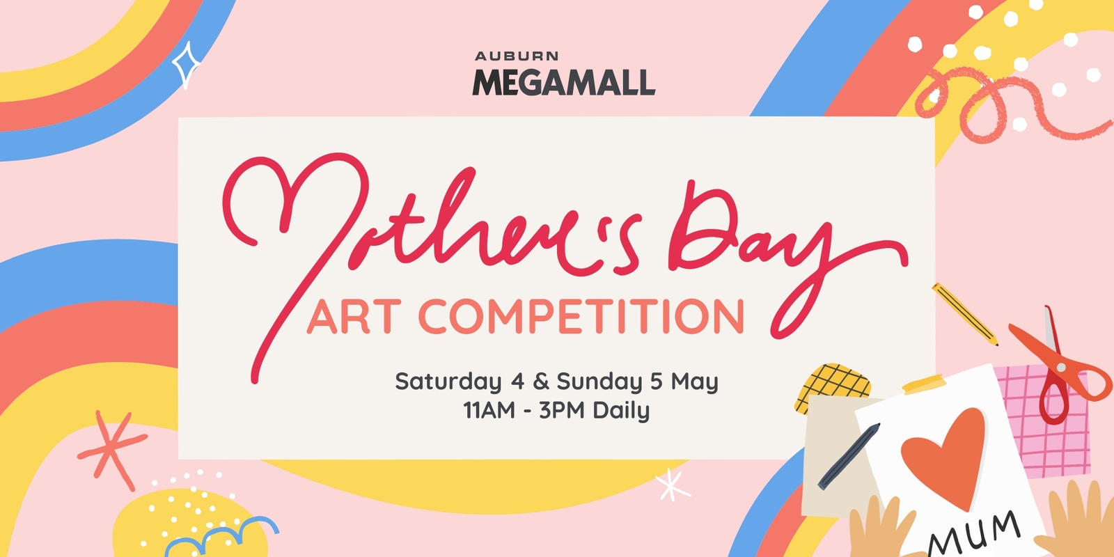 Banner image for Mother's Day Art Competition | Auburn Megamall