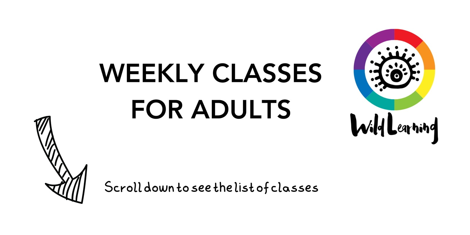 Wild Learning - Weekly classes's banner
