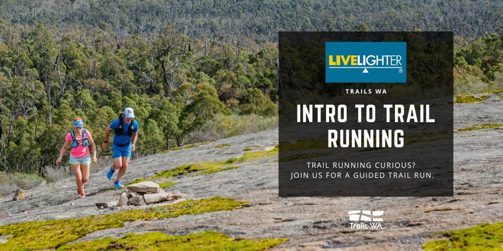 Banner image for LiveLighter Intro to Trail Running 