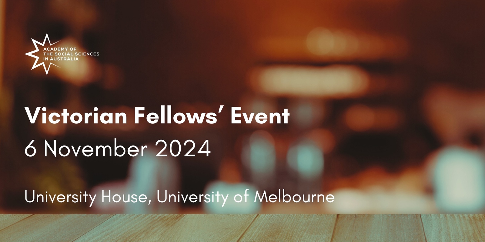 Banner image for Victoria Fellows' Event - Nov 2024 - The Future of Higher Education