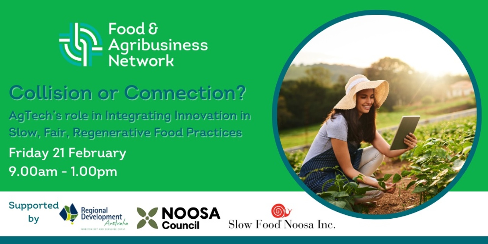 Banner image for Collision or Connection?  AgTech’s role in Integrating Innovation in Slow, Fair, Regenerative Food Practices