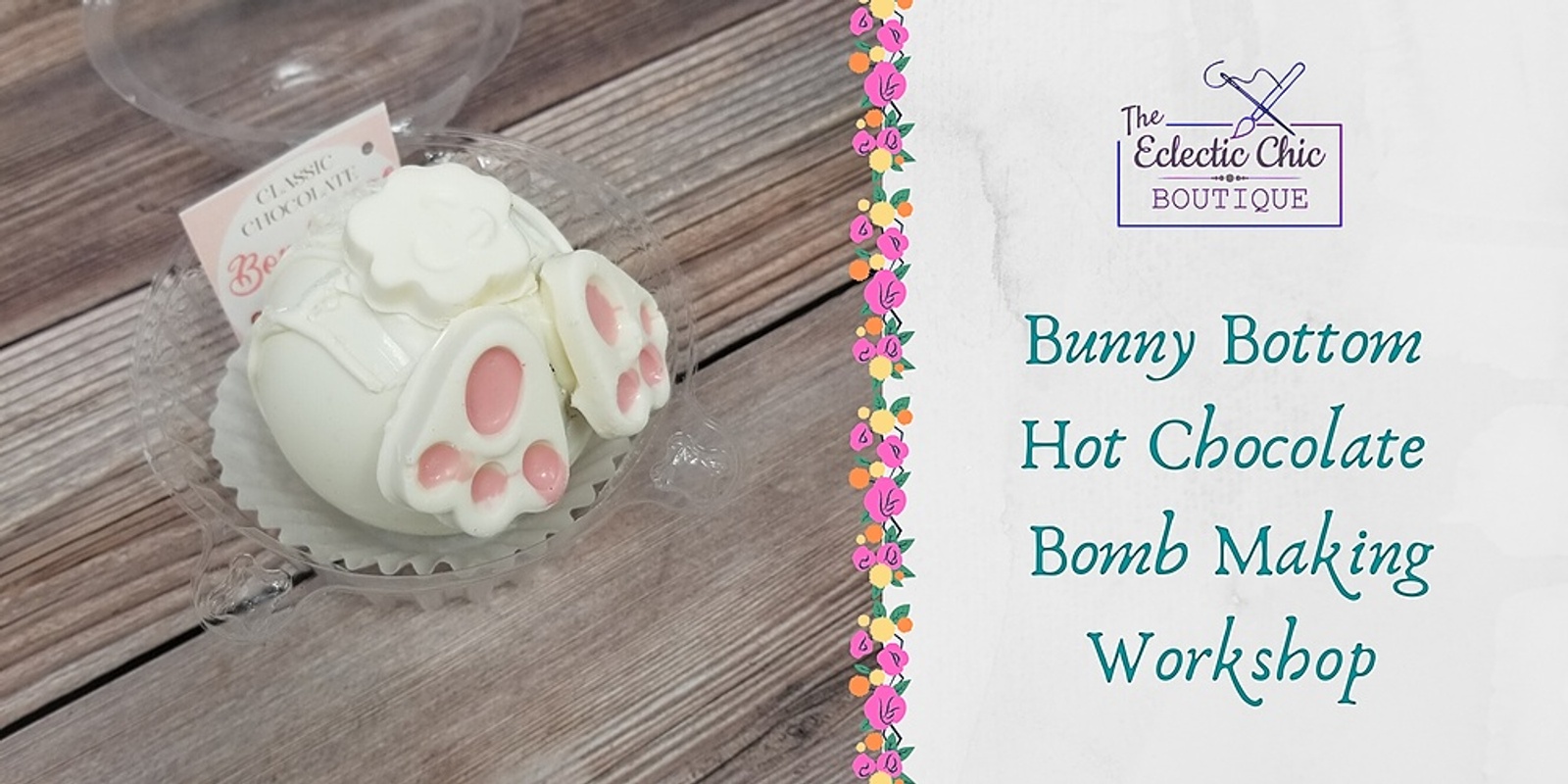 Banner image for Bunny Bottom Hot Chocolate Bomb Making Workshop