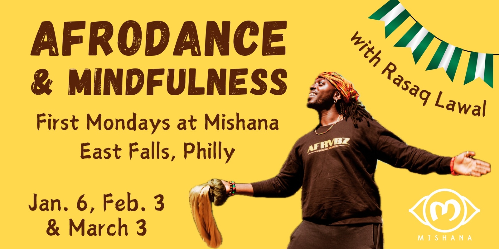 Banner image for AfroDance & Mindfulness: First Mondays at Mishana