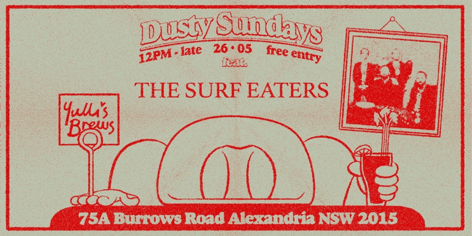 Banner image for DUSTY SUNDAYS - The Surf Eaters 