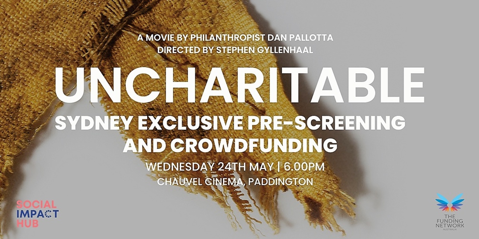 Banner image for Uncharitable Movie: Sydney Pre-Screening and Live Impact Campaign Crowdfunding