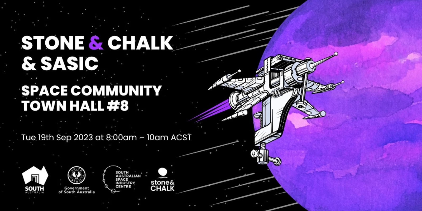 Banner image for Stone & Chalk and SASIC Town Hall #8