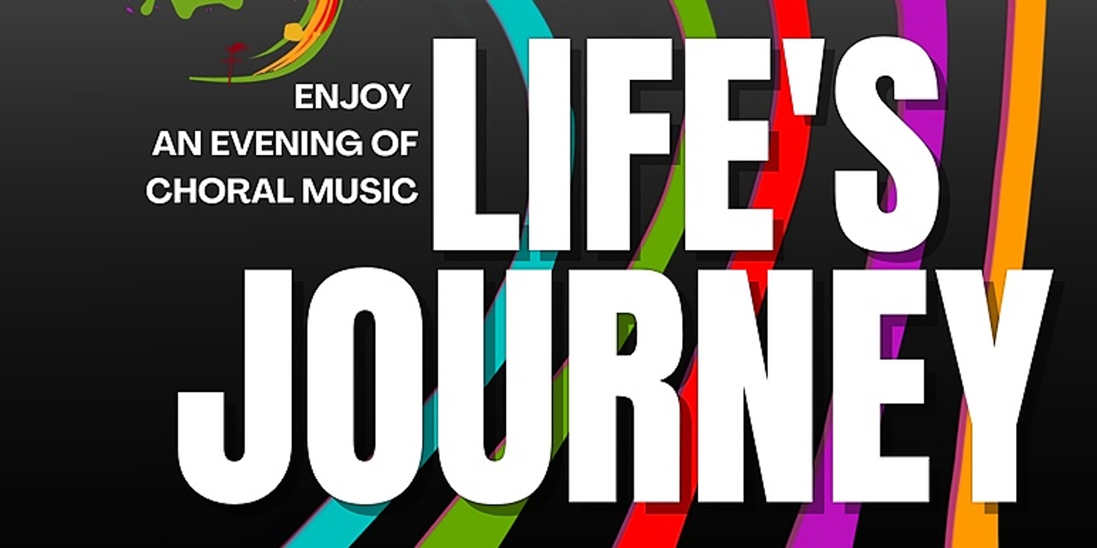 Banner image for Chorus Eclectic Concert 'Life's Journey'
