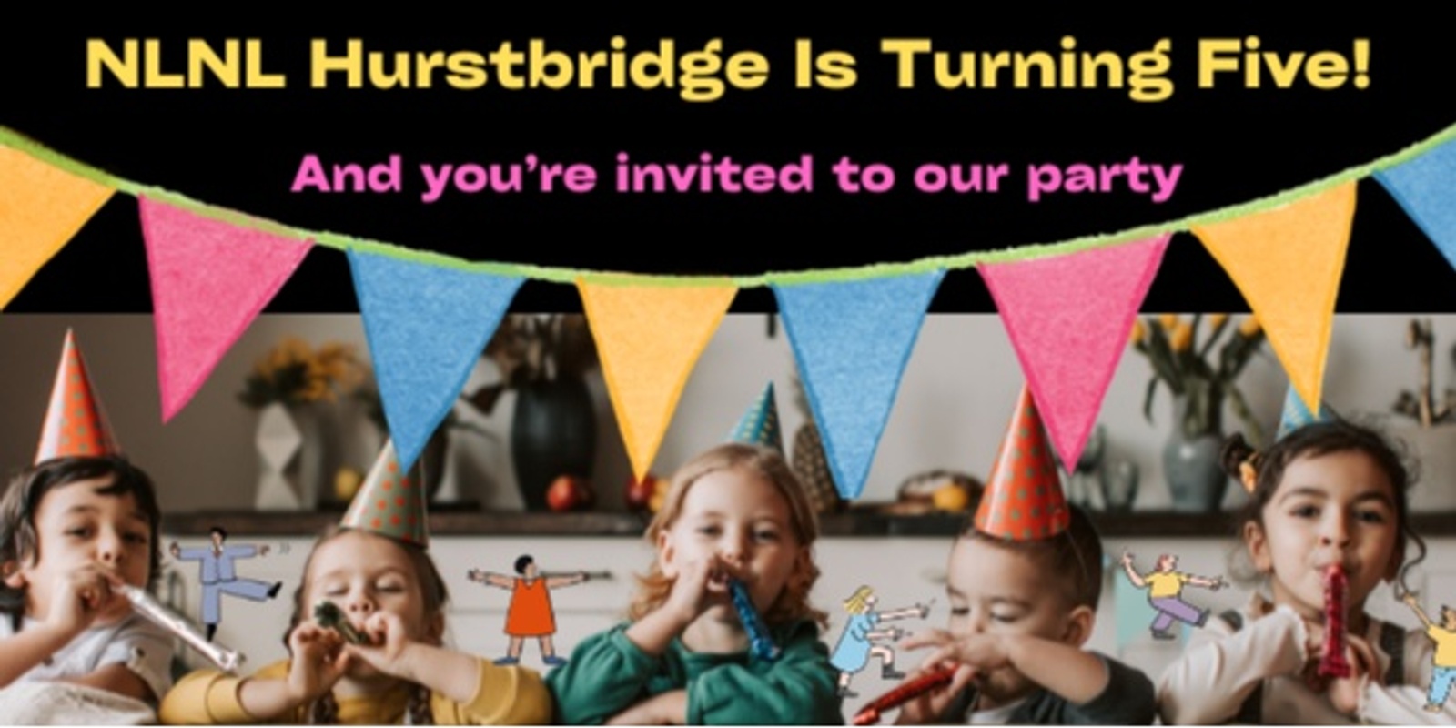 Banner image for NLNL Hurstbridge Turns Five!