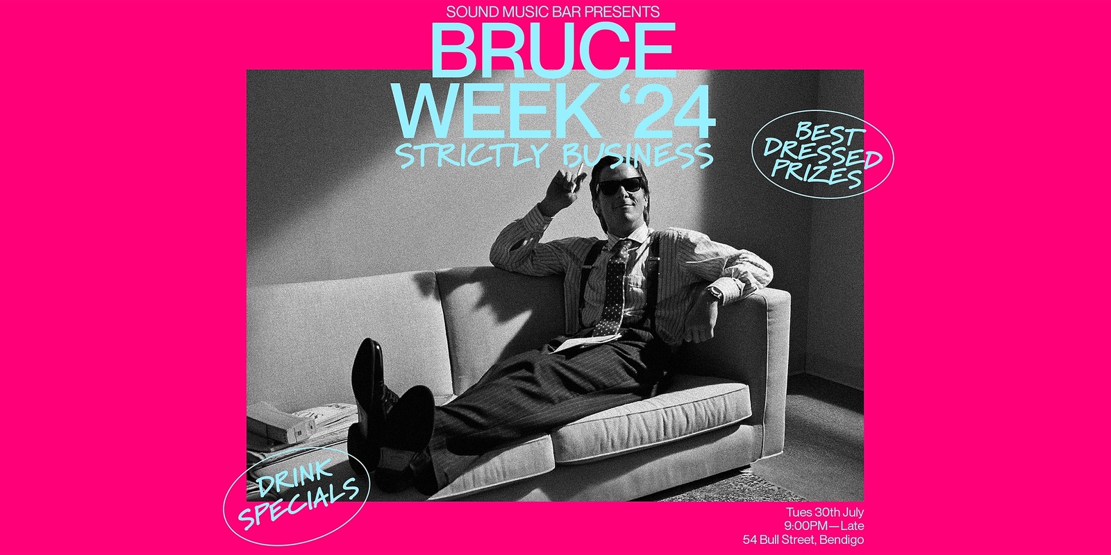 Banner image for Bruce Week Night 2 - Strictly Business