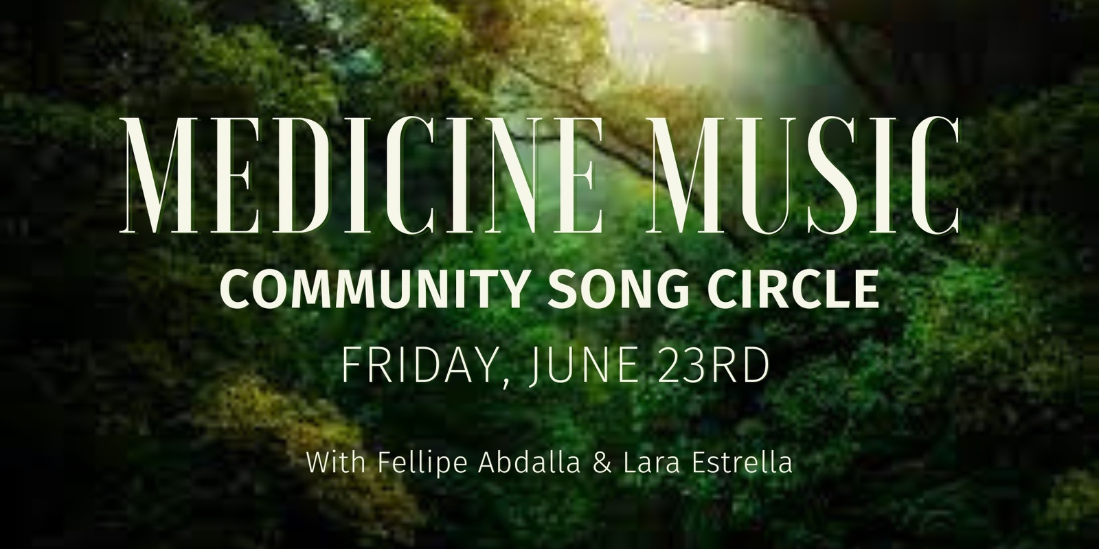 Banner image for Medicine Music Song Circle