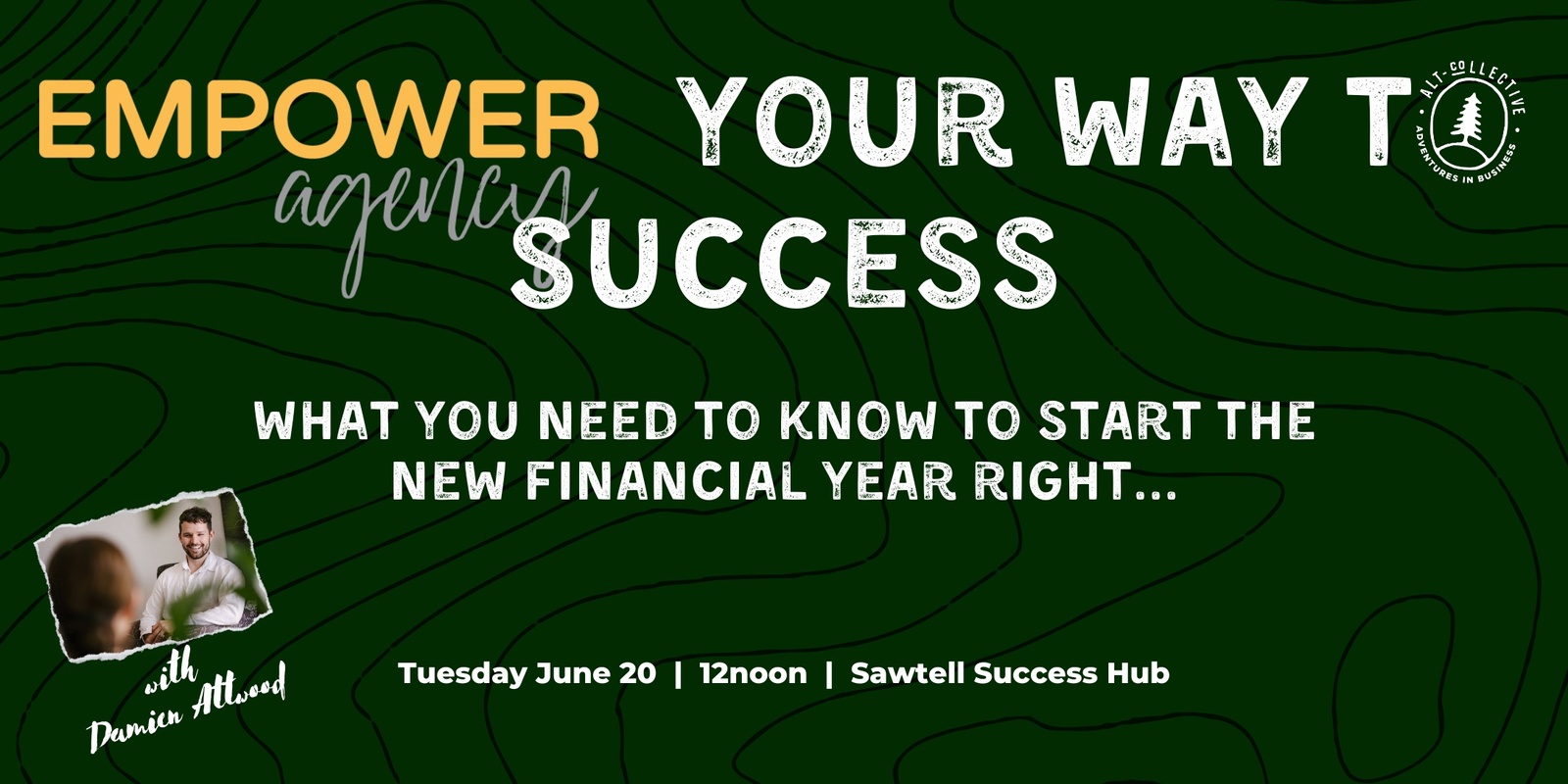 Banner image for Empower Your Way to Success - Sawtell