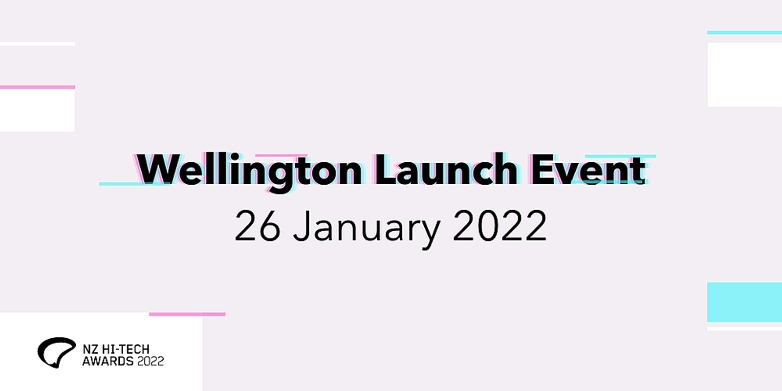 Banner image for 2022 NZ Hi-Tech Awards Launch - Wellington [CANCELLED]