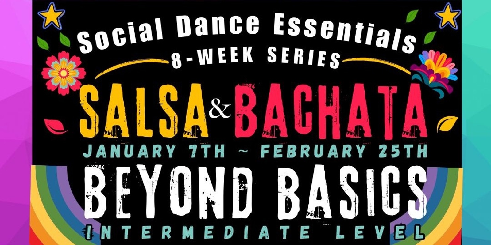 Banner image for Salsa & Bachata-Beyond Basics Intermediate Series