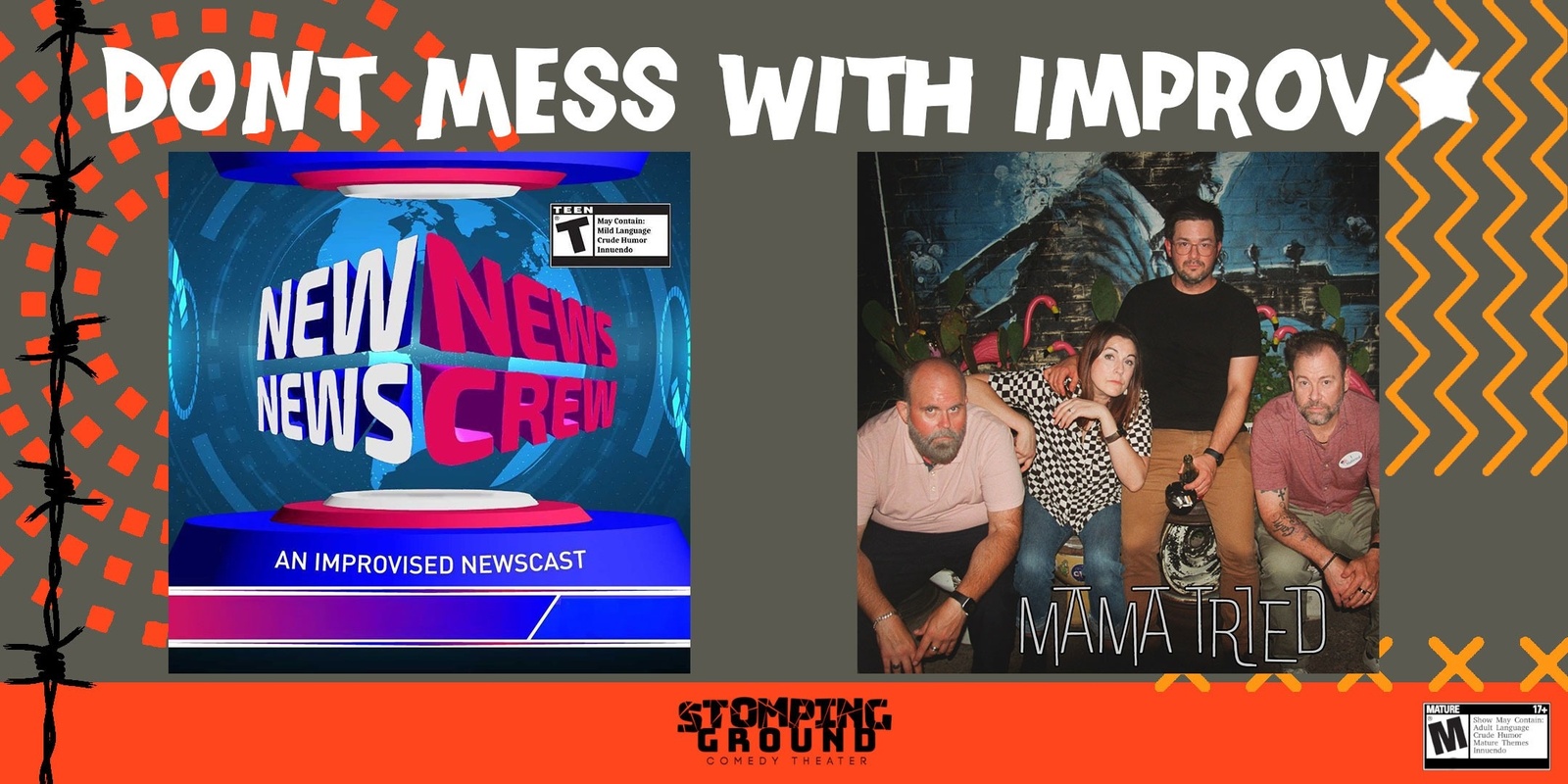 Banner image for Don't Mess with Improv featuring New News News Crew and Mama Tried