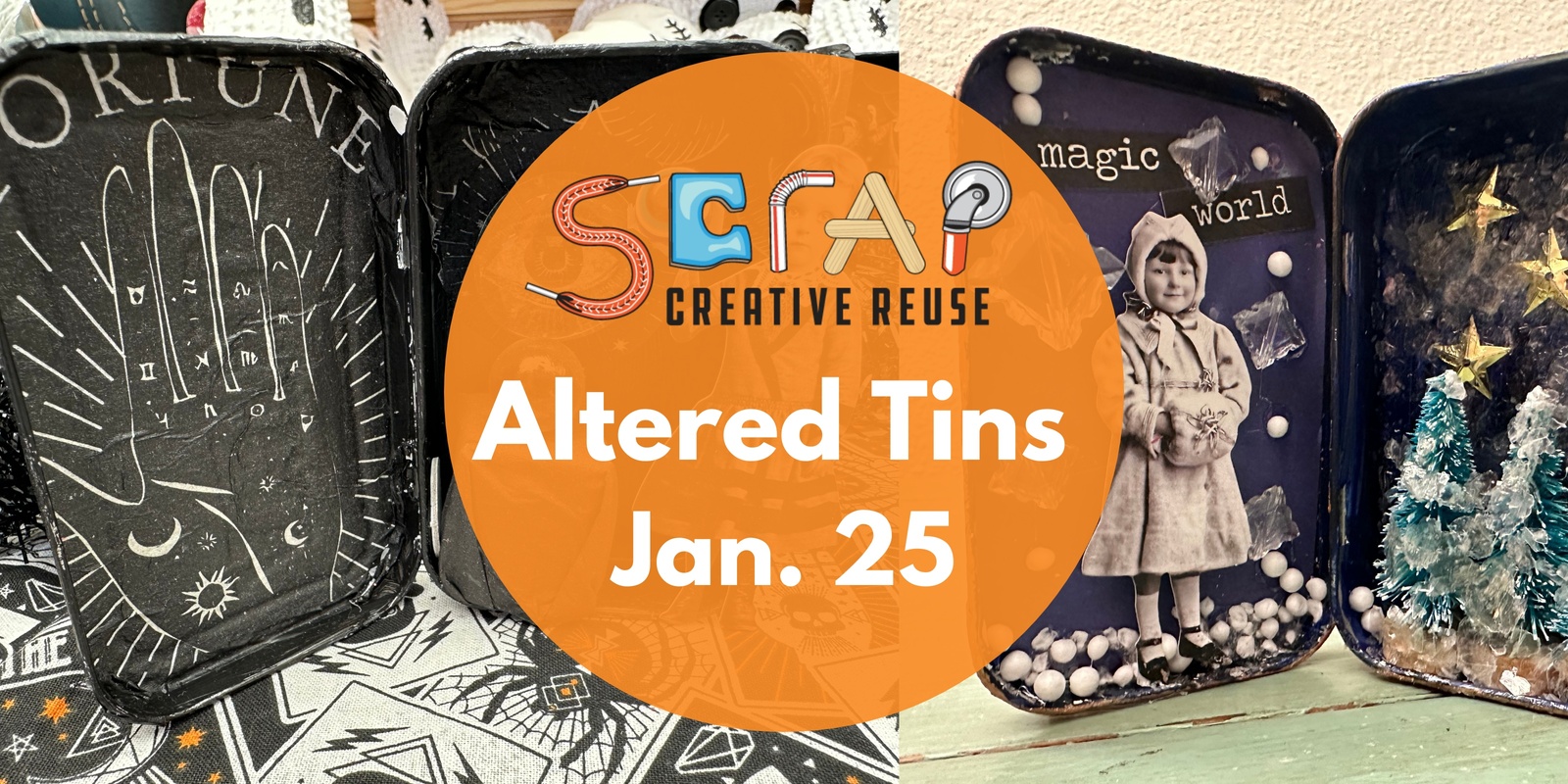 Banner image for Altered Tins 1/25