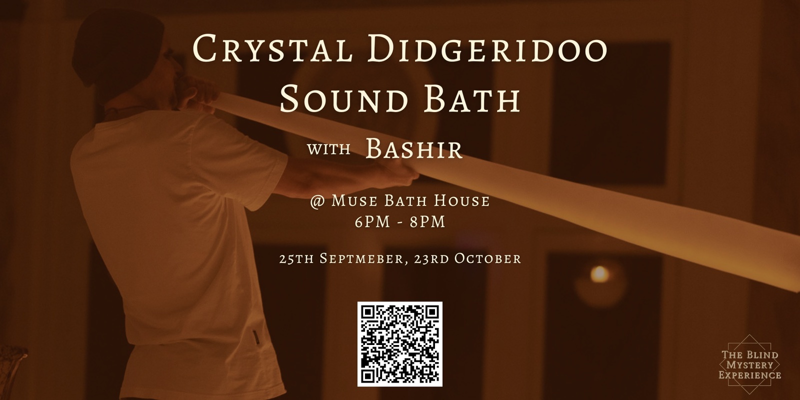 Banner image for Crystal Didgeridoo Sound Bath with Bashir @ Muse Bath House