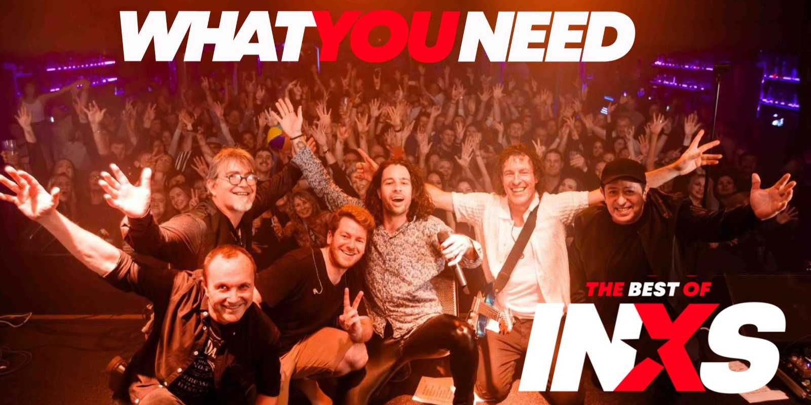 Banner image for What You Need - Inxs Tribute Band