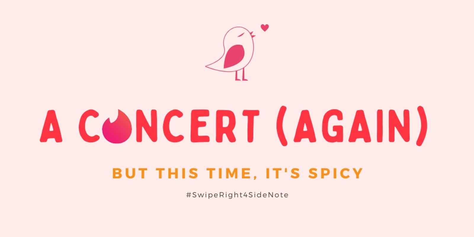 Banner image for A Concert (Again): But this time, it's spicy!