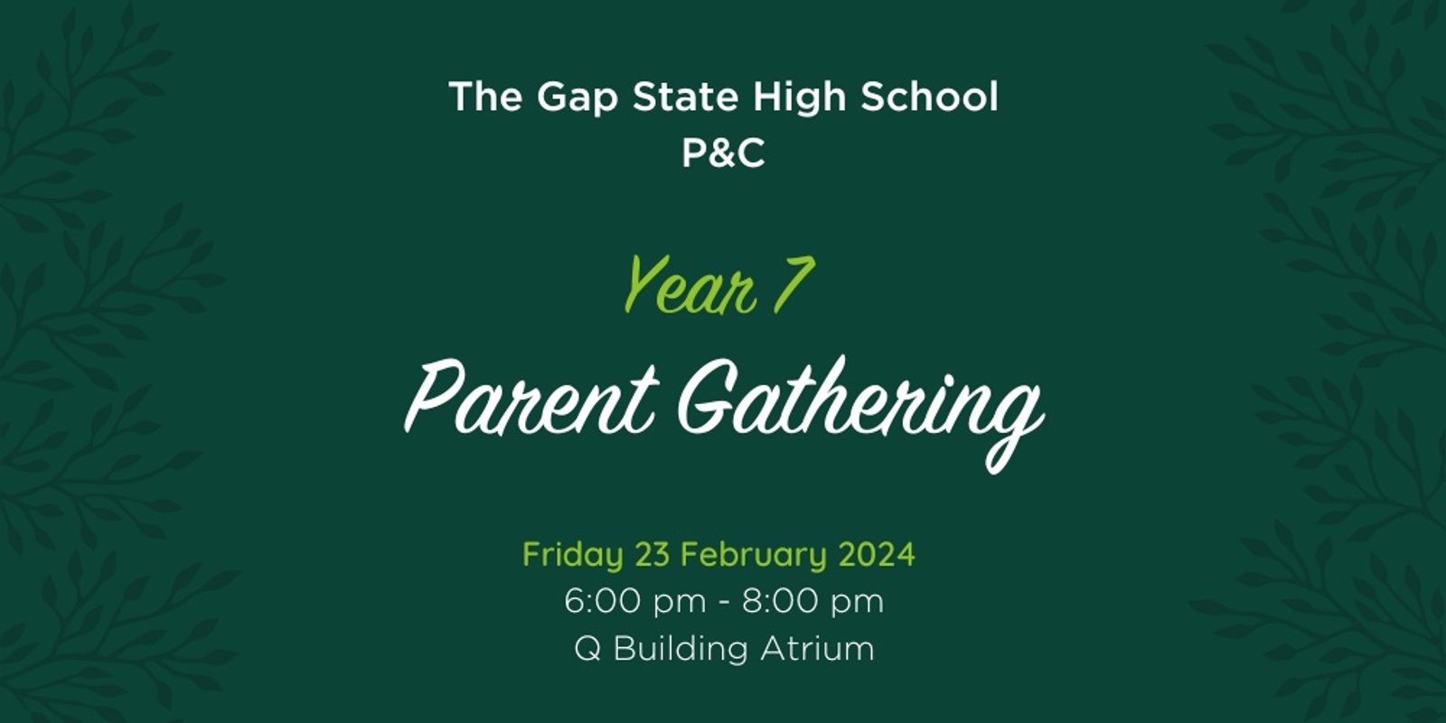 Banner image for Year 7 Parent Gathering