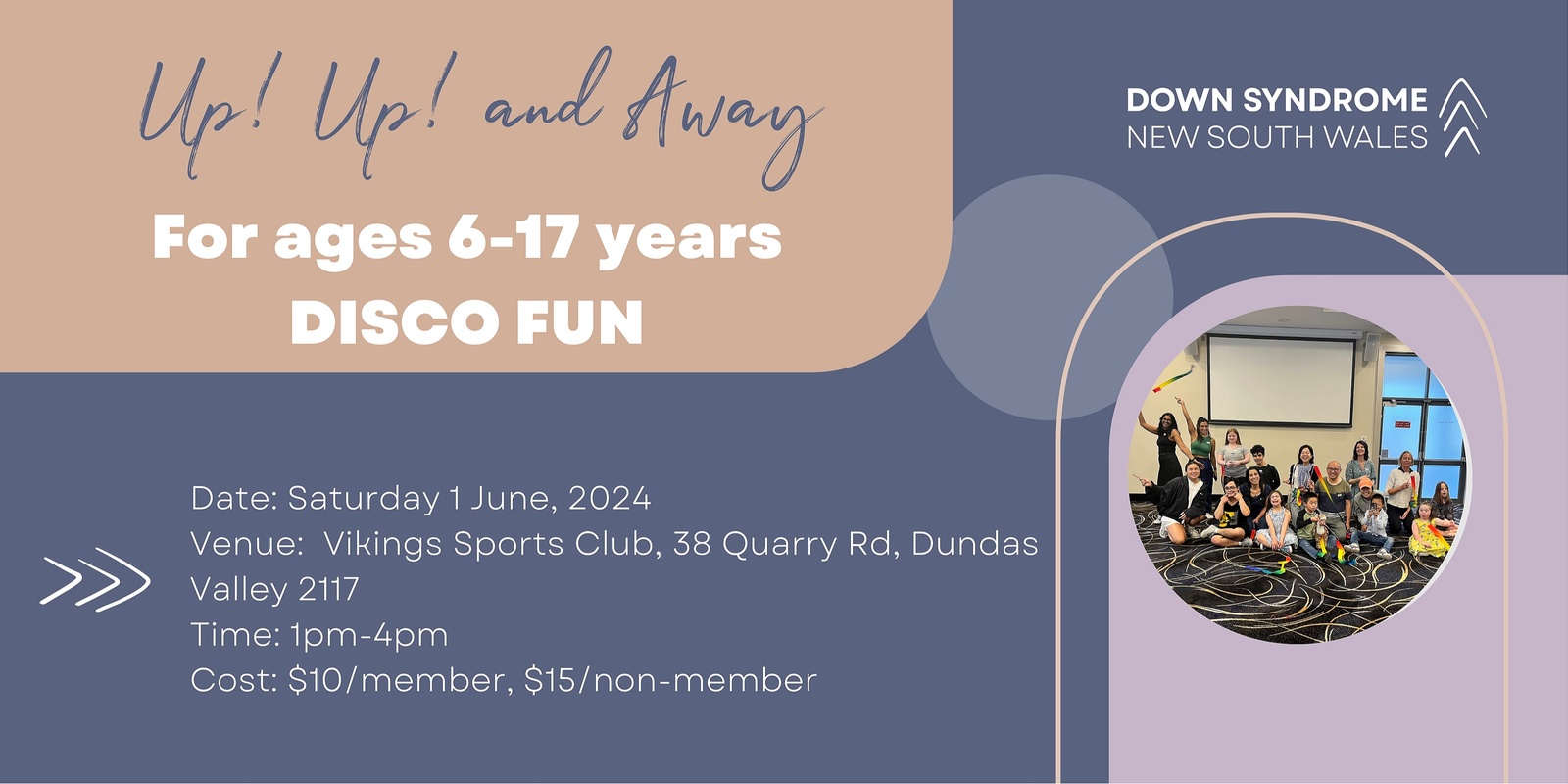 Banner image for Up Up & Away Disco Fun Day (For Ages 6-17 with Down syndrome and their Families/Carers) 