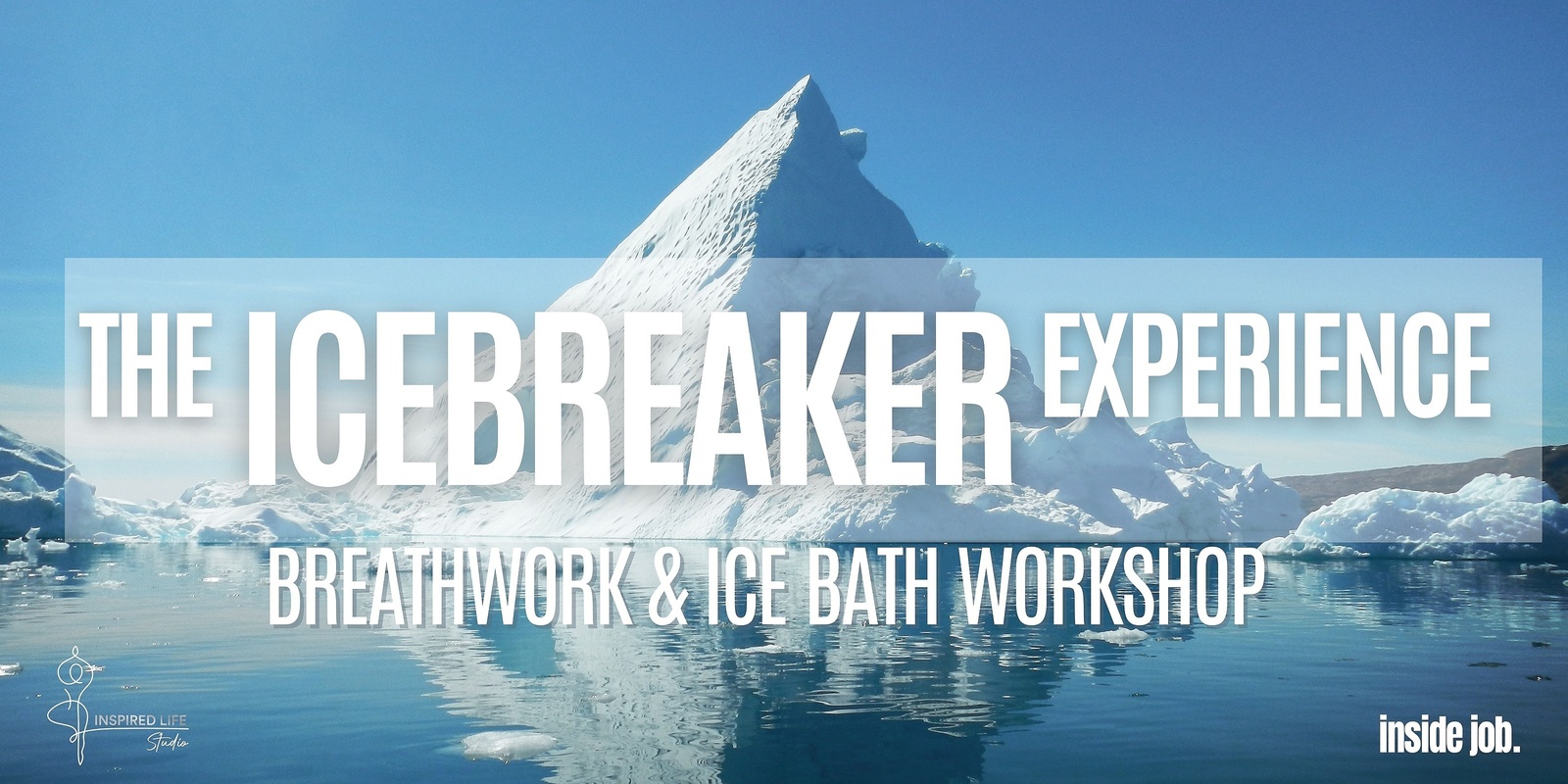 Banner image for The Icebreaker Experience - May 18
