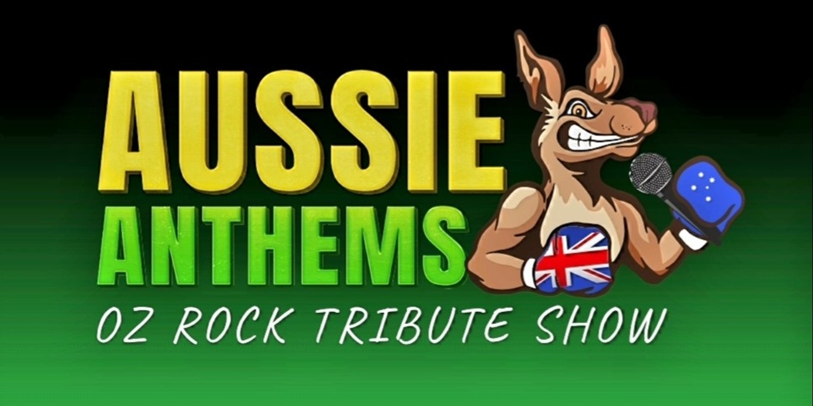 Aussie Anthems Oz Rock Tribute Show | Humanitix