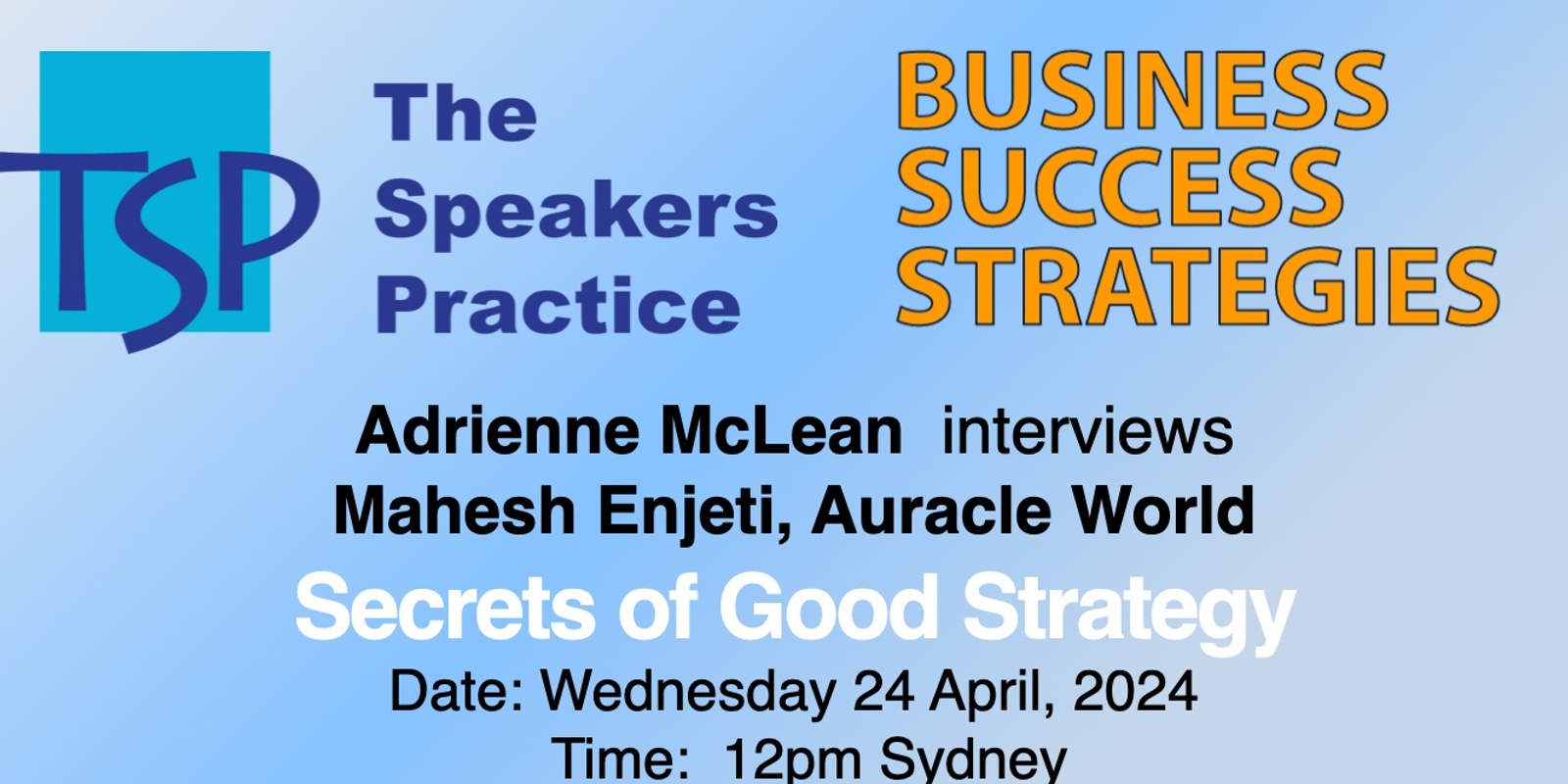 Banner image for Business Success Strategies -Secrets of Good Strategy 