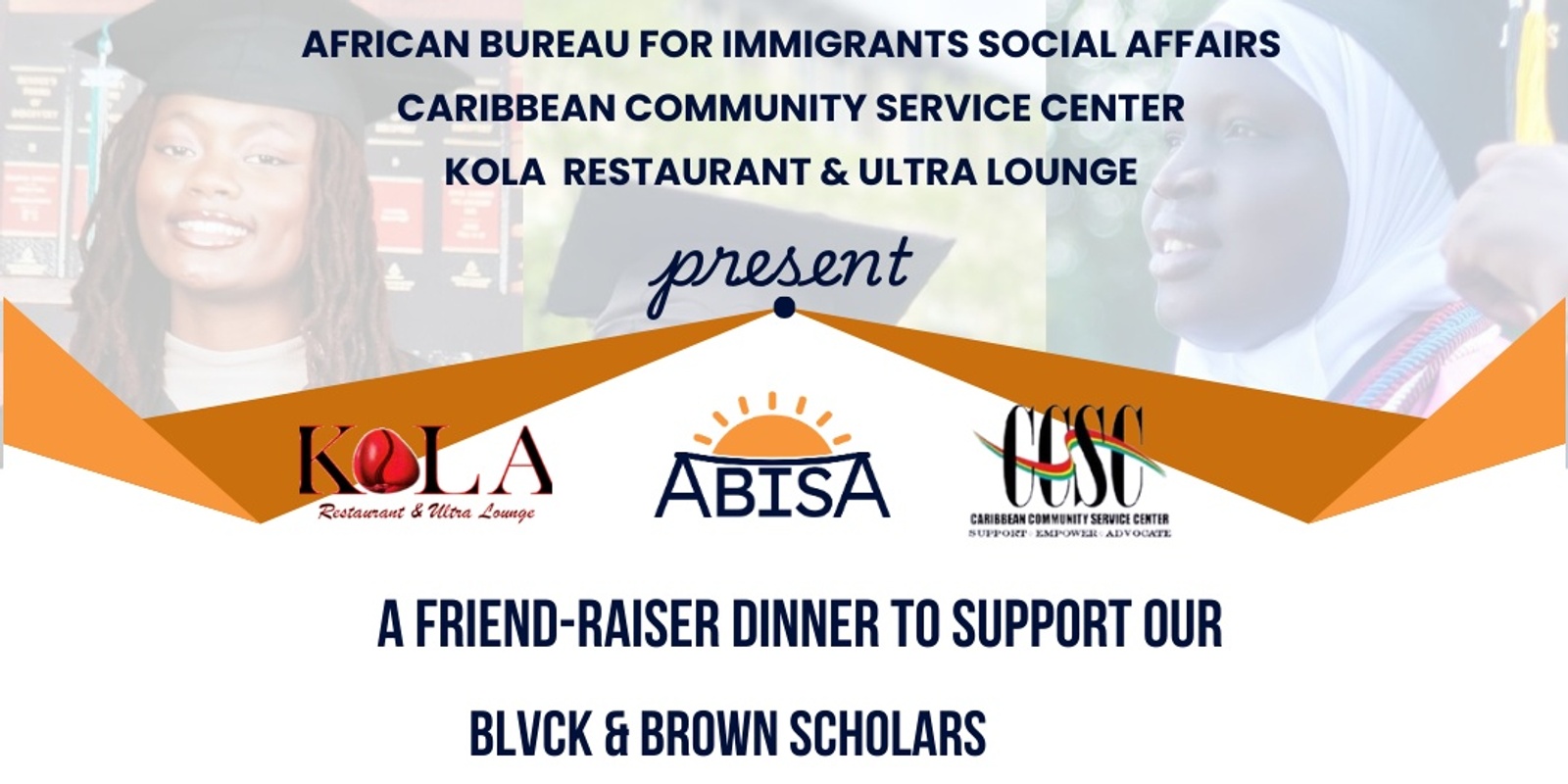 Banner image for A Friend-raising Dinner to support Our Blvck & Brown Scholars