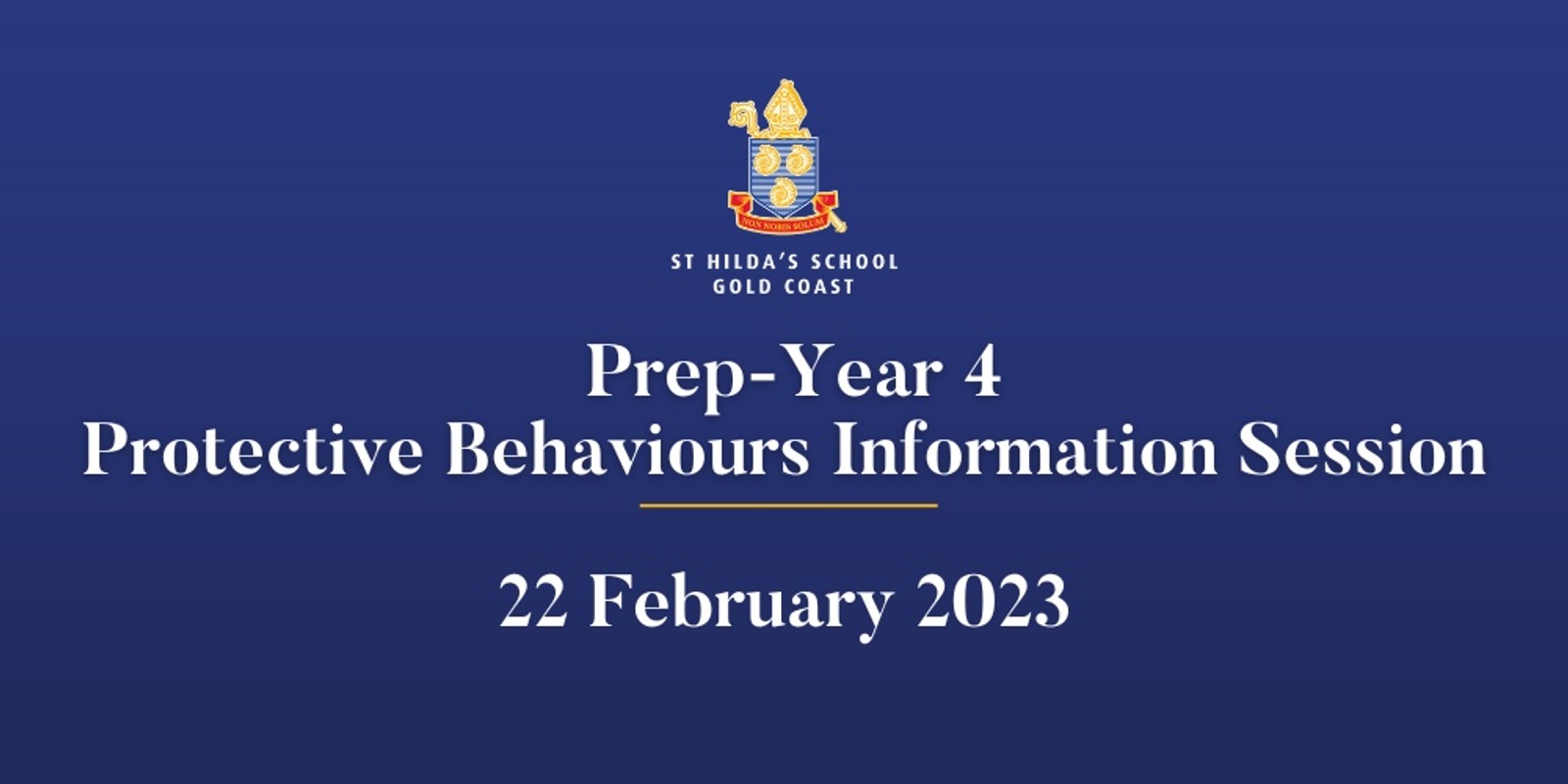 Banner image for Prep-Year 4 Protective Behaviours Parent Information Session