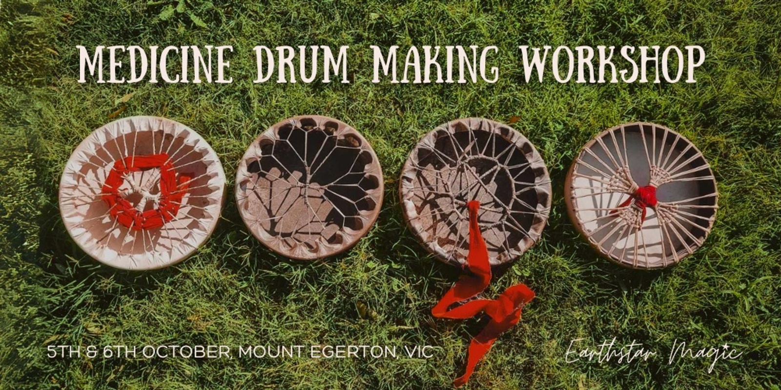 Banner image for Earthstar Magic Spring Medicine Drum Making Workshop