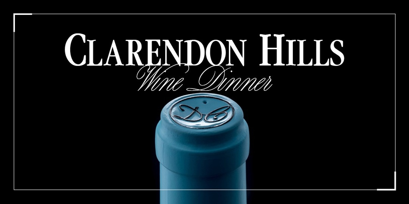Banner image for Clarendon Hills Wine Dinner