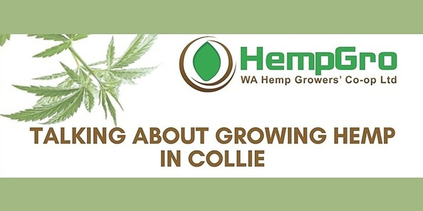 Banner image for TALKING ABOUT GROWING HEMP IN COLLIE