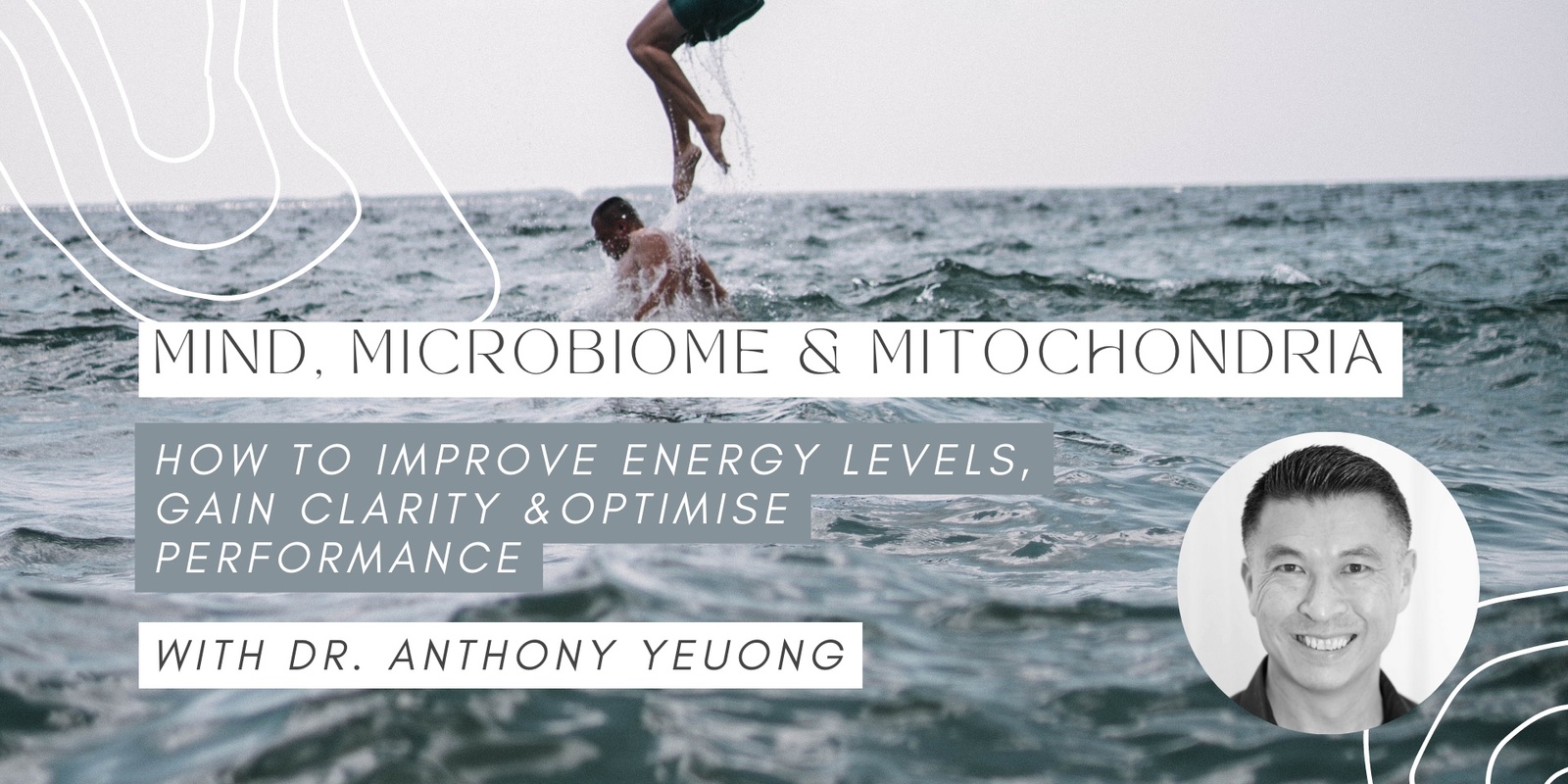 Banner image for Winter Wellness - MIND, MICROBIOME & MITOCHONDRIA: How to gain clarity, improve energy levels and optimise performance.