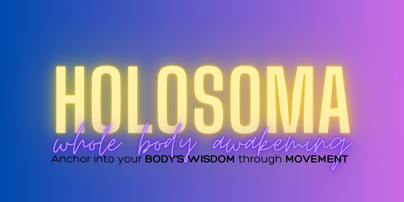 Banner image for Copy of "Empowerment through Embodiment"